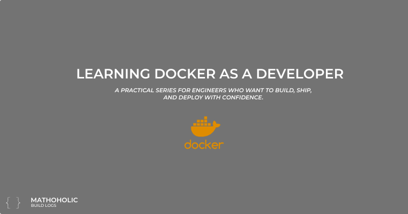 Learning Docker as a Developer